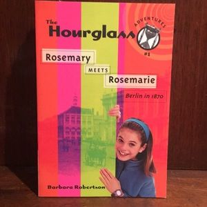 BOOKS 3/$10 - The Hourglass: Rosemary Meets Rosemarie